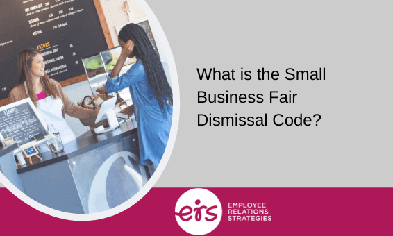 Small business fair dismissal code